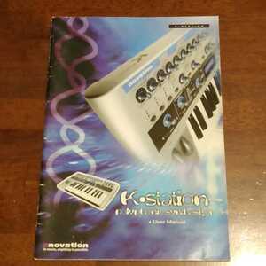 K-station polyphonic synthesizer user manual 英語版ユーザーマニュアル　取扱説明書