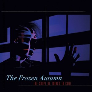 The Frozen Autumn The Shape Of Things To Come LP (Ltd 300 Transparent Purple) Avantgarde MusicAV479B Cold Dark Wave/Synth Pop