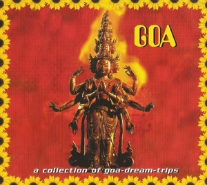 デジパック仕様 GOA-A Collection Of Goa-Dream-Trips [2CD Full Length Compilation] Trance ヤフオク!開催中の各種クーポン利用可！