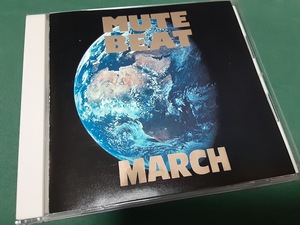 ミュート・ビート　MUTE BEAT◆『マーチ』ユーズドCD