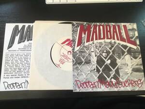 Madball Droppin