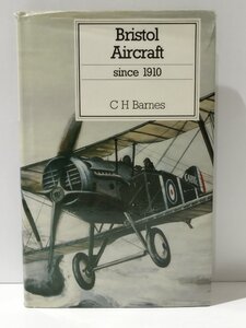 Bristol Aircraft ブリストル飛行機　洋書/英語/飛行機/航空機/歴史/構造/PUTNAM【ac02j】