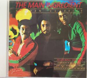 メイン・イングリーディエント（The Main Ingredient）「Golden Classics」（A1）CD