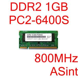 DDR2 SO-DIMM PC2-6400S 1GB 1枚 計1GB ノートパソコン用メモリ ASint BW9J2S73FS [D2S#165]