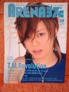 ☆ARENA37℃　2004年8月号☆T.M.Revolution ORANGE RANGE