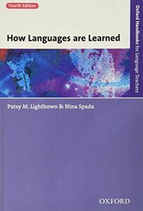 [A01369973]How Languages Are Learned (Oxford Handbooks for Language Teacher