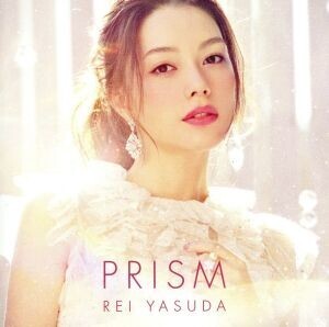 PRISM(初回生産限定盤)(DVD付)/安田レイ