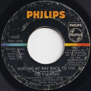 4 Seasons Working My Way Back To You / Too Many Memories Philips US 40350 206731 ROCK POP ロック ポップ レコード 7インチ 45