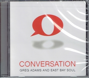 《CONVERSATION》(2018)【1CD】∥GREG ADAMS & EAST BAY SOUL∥∩