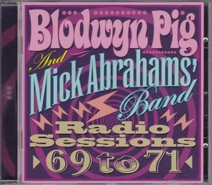 ■CD★BLODWYN PIG & MICK ABRAHAM’S BAND/Radio Sessions 69-71★輸入盤■