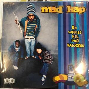 ■ MAD KAP / Da whole kit and kaboodle / Phuck what ya heard ■ 1993年 盤質良好