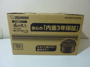 未使用 象印 NW-VF18K1-TA ブラウン 炊飯器 IH炊飯ジャー 極め炊き 1升炊き ZOJIRUSHI 23年製 激安 爆安 1円スタート