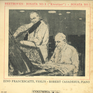 米LP Beethoven, Zino Francescatti, Robert Casadesus Sonata No. 9 (Kreutzer) / Sonata No. 1 ML5453 COLUMBIA MASTERWORKS /00260