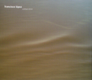 新品880円即決■Francisco Lopez - untitled224■電子音楽 ノイズ