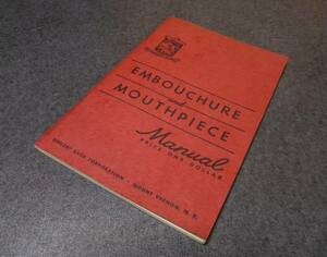 VINTAGE BACH MT.VERNON MOUTHPIECE MANUAL1954