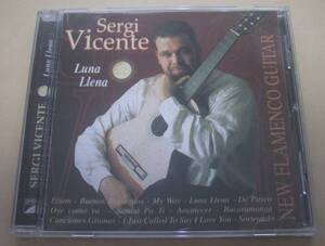 SERGI VICENTE■Luna Llena CD FLAMENCO フラメンコ