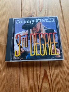 日本盤CD ジョニー・ウインター【サード・ディグリー～魂のブルースギター～ 3rd DEGREE】Johnny WINTER●送料１８５円