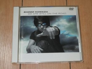 ON THE ROAD 2001 LIVE DVD★浜田省吾 / WE ARE STILL ON THE ROAD★SHOGO HAMADA,J.Boy