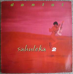 極上Soul～AOR好盤!!【試聴!!!】Daniel Sahuleka『Sahuleka 2』LP AOR