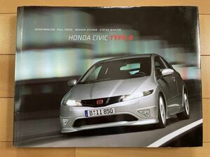 ＜CA＞Honda Civic Type R ハードカバー 洋書　ホンダ　224ページ豪華本　シビック タイプR ユーロ FN2　Jバトン ドライブ