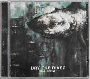 ★☆ Dry The River / Shallow Bed ☆★