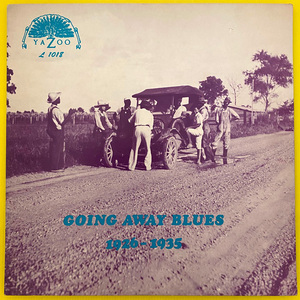 ◆Yazoo VA「Going Away Blues 1926-1935」US盤LP L-1018◆