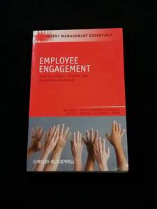 Employee Engagement: Tools for Analysis, Practice, and Competitive Advantage. (Talent Management Essentials)　送料無料