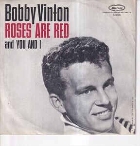 Bobby Vinton - Roses Are Red (My Love) / You And I (A) OL-Y576