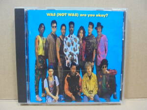 CD★WAS(NOT WAS)★アー・ユー・OK？★FUNK★国内盤★ウォズ（ノット ウォズ）★ARE YOU OKAY ?★同梱発送可能