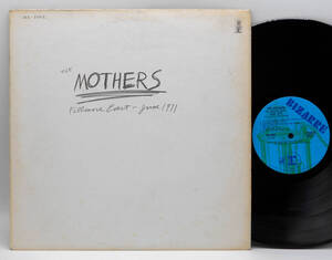 ★US ORIG LP★THE MOTHERS OF INVENTION(FRANK ZAPPA)/Fillmore East - June 1971 1971年 初回BIZARRE青ラベ 高音圧 傑作ライヴ Hot Rats