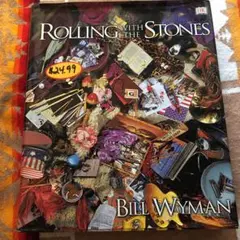 Rolling With The Stones Bill Wyman