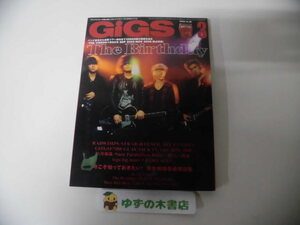 月刊GiGS(ギグス) T2009年 3月号　The Birthday(ザ・バースデー) チバユウスケ