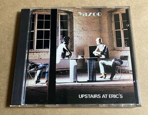 CD YAZOO ヤズー / UPSTAIRS AT ERIC