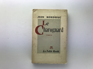 Jean Mordreuc: Le Charognard, Table Ronde 1957 