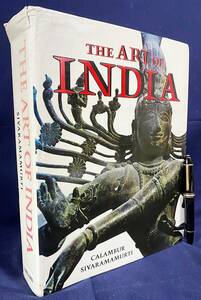 ■英語洋書 インド美術【The Art of India】Calambur Sivaramamurti=著　●考古学 ヒンドゥー教 彫刻 石窟 ブラフマー ヴィシュヌ シヴァ