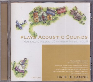 PLAYS ACOUSTIC SOUNDS / NOSTALGIC MELODY / VOL.6 /輸入盤/中古CD!!53275