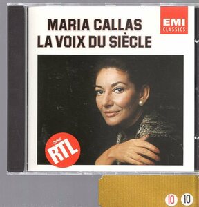 マリア・カラス　LA VOIX DU SIECLE