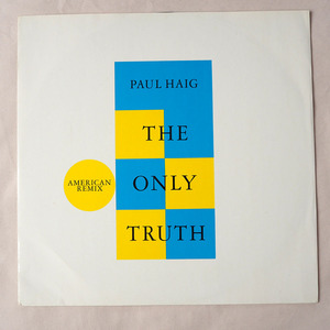 ◆ Paul Haig / The Only Truth (American Remix) 1984年 Josef K Les Disques Du Crepuscule ◆