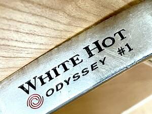 希少 名器 初代 ホワイトホット 2ドット オデッセイ 33インチ ODYSSEY WHITE HOT #1 パター 