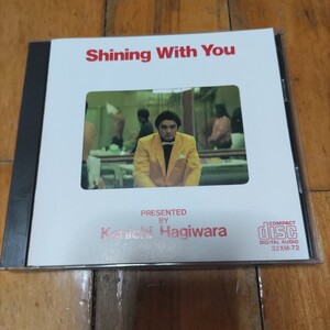 32xm-72 3200円盤　Shining With You 萩原健一　CD