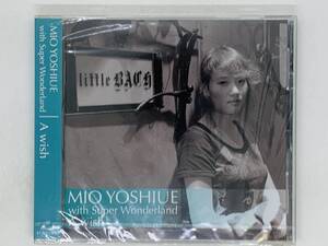 即決CD 新品 吉植未央 With Super Wonderland A Wish / MIO YOSHIUE / Be My Baby 恋のダウンタウン 未開封 帯付き 激レア U03