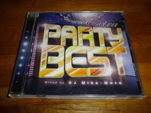 EXTRA PARTY BEST mixed by DJ Mike-Masa