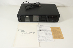 【動作OK】 Nakamichi BX-2 ナカミチ カセットデッキ_BJI_C0115-J008