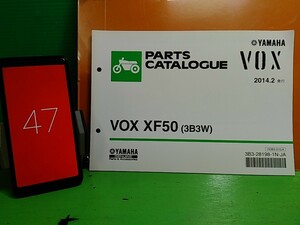 ●（R50312）47　パーツリスト　パーツカタログ　PARTS LIST PARTS CATALOGUE VOX XF50　3B3W