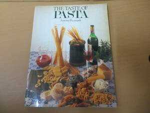 THE TASTE OF PASTA 洋書 パスタレシピ イタリアン イタリア料理/D