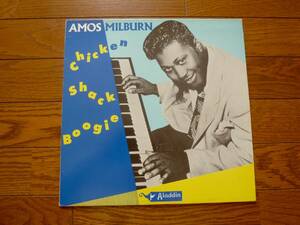 LP AMOS MILBURN / CHICKEN SHACK BOOGIE