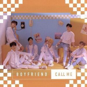 CALL ME(通常盤B)/BOYFRIEND