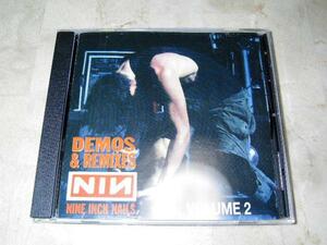 ■　送料無料！　■　レア音源！　NINE INCH NAILS　【 DEMO&REMIXES VOLUME 2 】