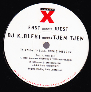 〇〇12) DJ K.Alexi meets Tjen Tjen / East Meets West 