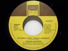 加7" Thelma Houston Saturday Night, Sunday Morning / Come To Me T54297F Tamla /00080